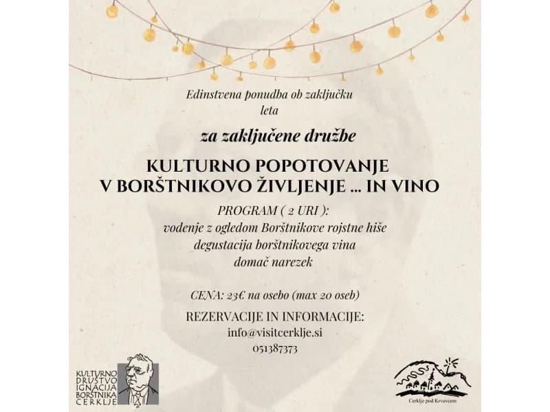 Za zaključene družbe - kulturno doživetje v Borštnikovi rojstni hiši