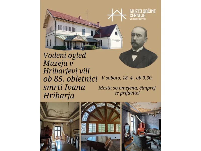 Ogled Hribarjevega muzeja ob 85. obletnici smrti Ivana Hribarja